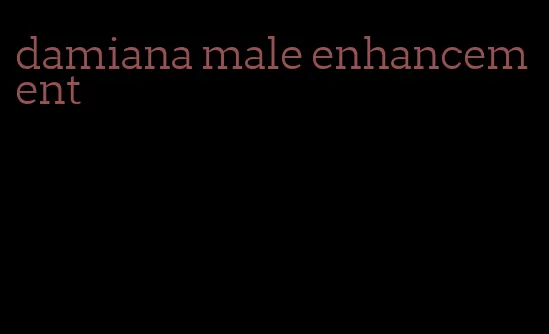 damiana male enhancement