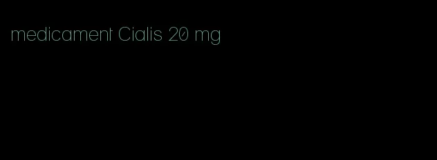 medicament Cialis 20 mg