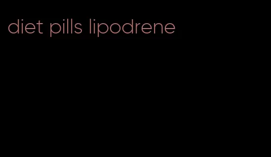 diet pills lipodrene