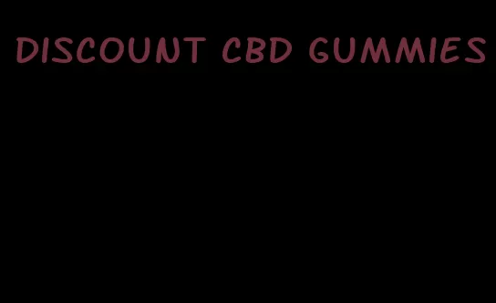 discount CBD gummies