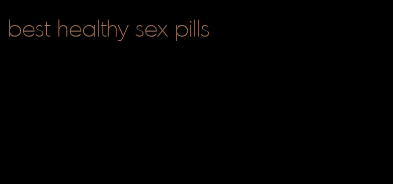 best healthy sex pills