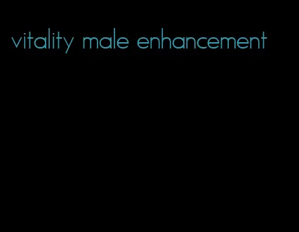 vitality male enhancement