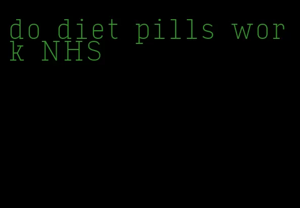 do diet pills work NHS