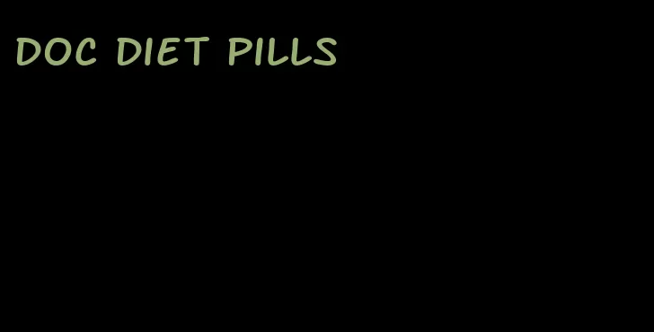 doc diet pills