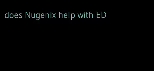 does Nugenix help with ED