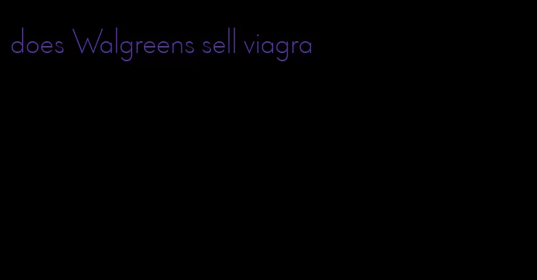 does Walgreens sell viagra