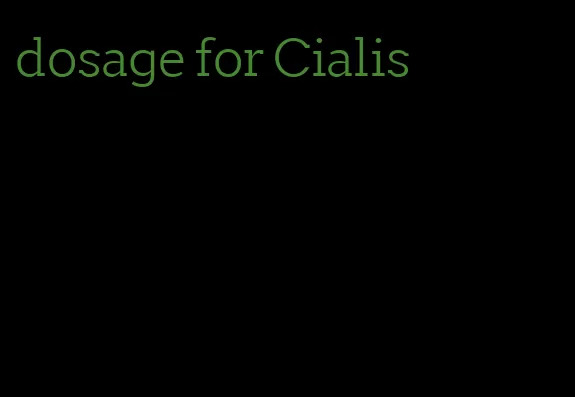 dosage for Cialis