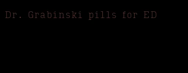 Dr. Grabinski pills for ED