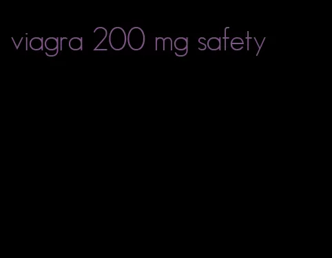 viagra 200 mg safety