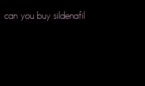 can you buy sildenafil