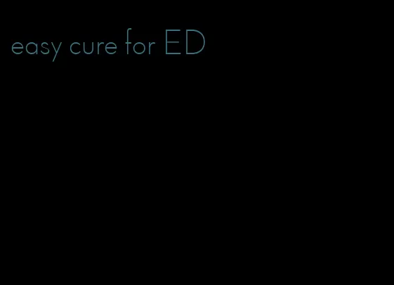 easy cure for ED