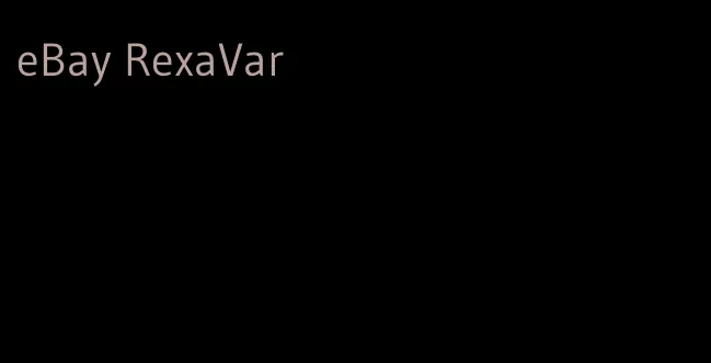 eBay RexaVar