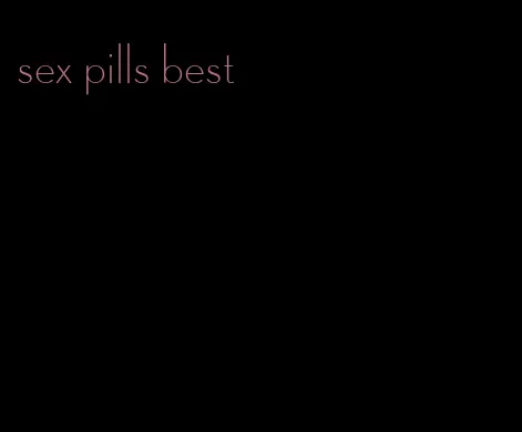 sex pills best