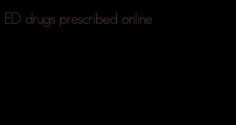 ED drugs prescribed online