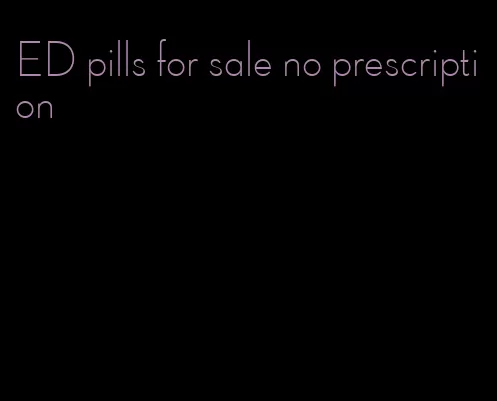 ED pills for sale no prescription