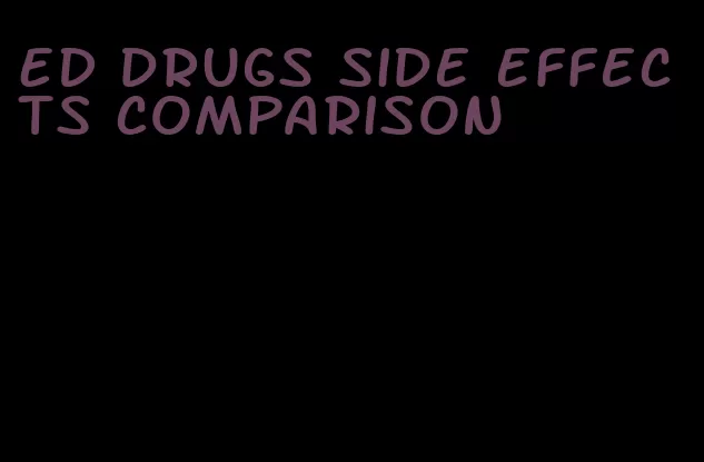 ED drugs side effects comparison