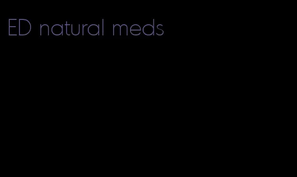 ED natural meds