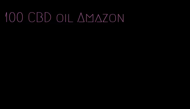 100 CBD oil Amazon