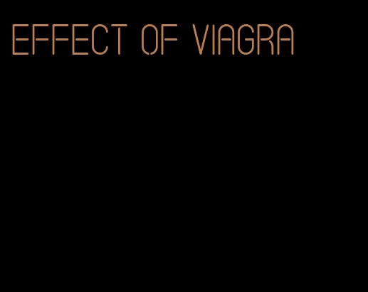 effect of viagra