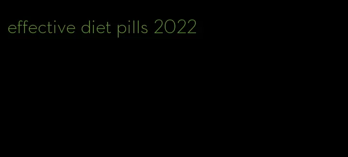 effective diet pills 2022