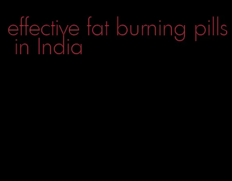 effective fat burning pills in India