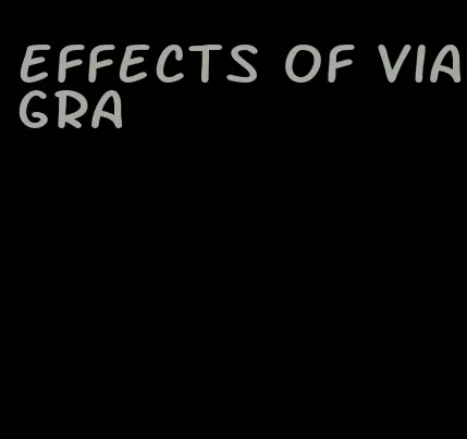 effects of viagra