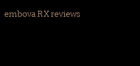 embova RX reviews