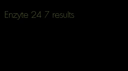 Enzyte 24 7 results