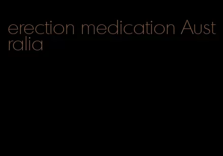 erection medication Australia