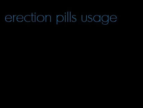 erection pills usage