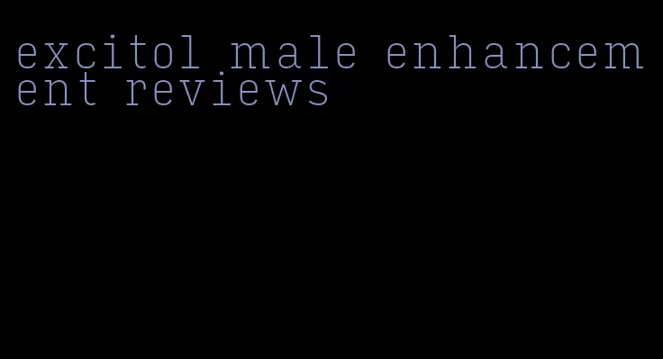 excitol male enhancement reviews