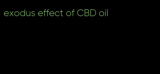 exodus effect of CBD oil