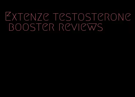 Extenze testosterone booster reviews