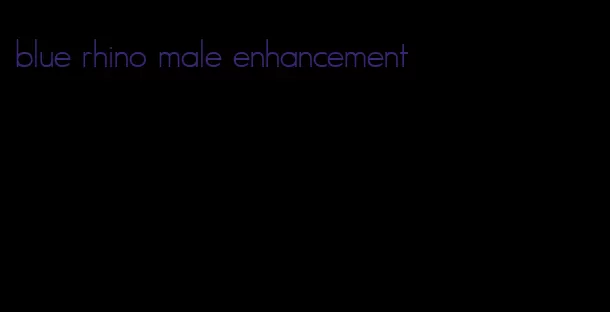 blue rhino male enhancement