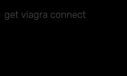 get viagra connect