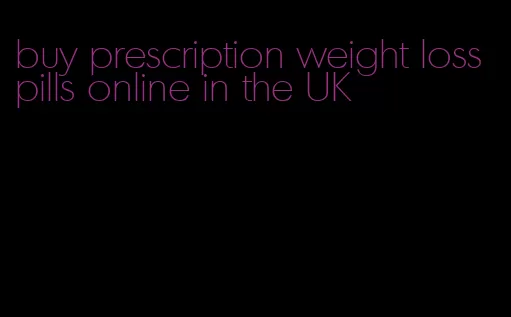 buy prescription weight loss pills online in the UK