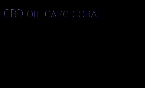 CBD oil cape coral