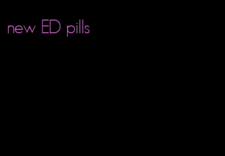 new ED pills