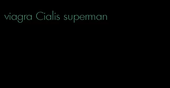 viagra Cialis superman