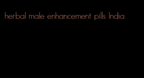 herbal male enhancement pills India