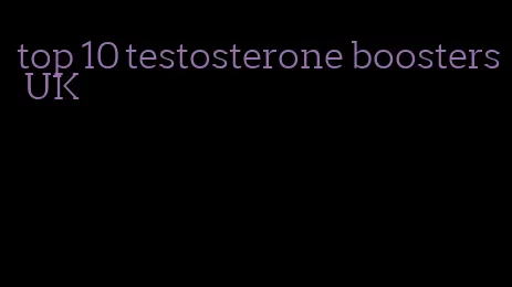 top 10 testosterone boosters UK