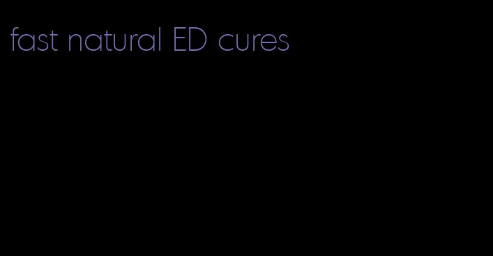 fast natural ED cures