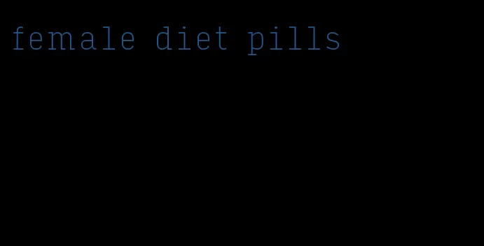 female diet pills