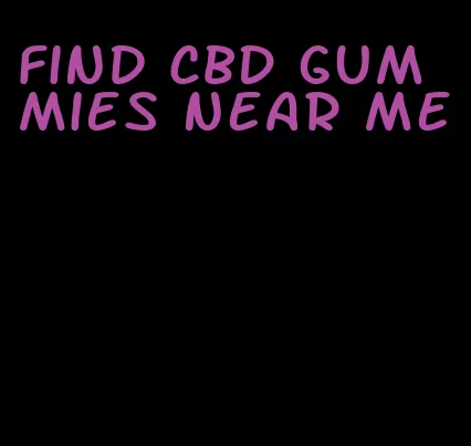 find CBD gummies near me