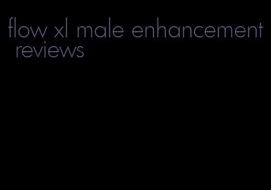 flow xl male enhancement reviews