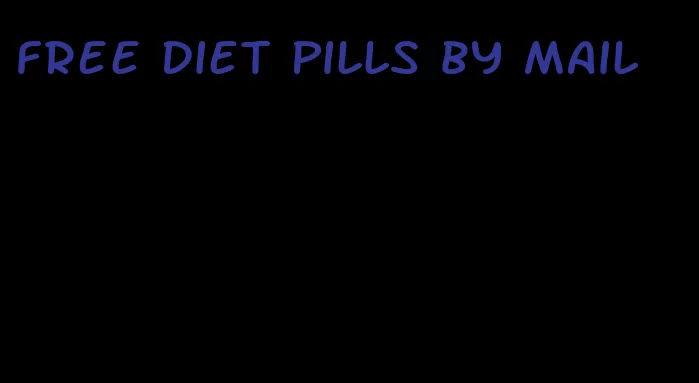 free diet pills by mail