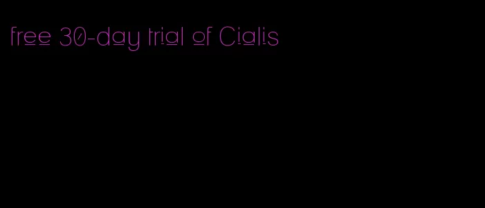 free 30-day trial of Cialis