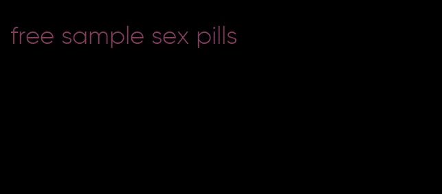 free sample sex pills