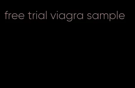 free trial viagra sample