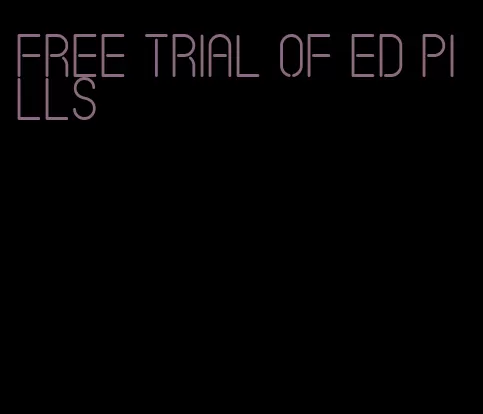 free trial of ED pills